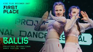 RDF24 ✱ BALLIS, 1ST PLACE ✱ PROJECT818 INTERNATIONAL DANCE FESTIVAL 2024 ✱ KIDZ PLUS BEGINNER DUET