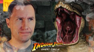 БОЛЬШОЙ СТРАХ ➲ INDIANA JONES AND THE GREAT CIRCLE ◉ Серия 14