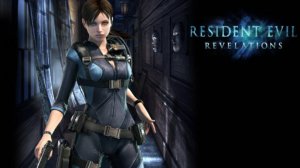 Resident Evil - Revelations прохождение#2  И СНОВА КОШМАР