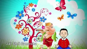 2-Jai Shri Ganesha (Sahaj Children's Song)