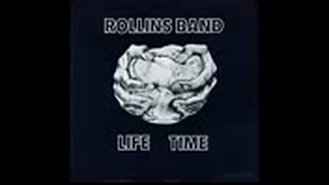 Rollins Band   Life Time (Full Album)