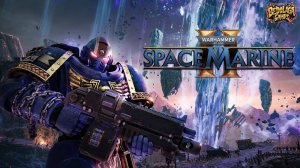 ПЕСНЬ ПУСТОТЫ ➤ Warhammer 40,000 Space Marine 2 # 5