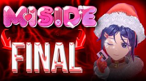 MiSIDE #5 | FINAL