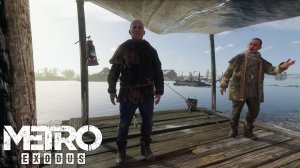 "ПРИЯТНАЯ БЕСЕДА" Metro Exodus Прохождение №07