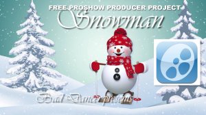 Free ProShow Producer project - Snowman ID 24102019