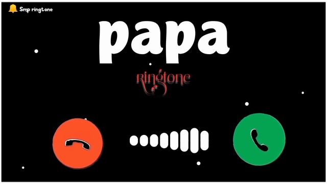 new ringtone | papa love ringtone | hindi new ringtone | hindi papa calling ringtone ❤️