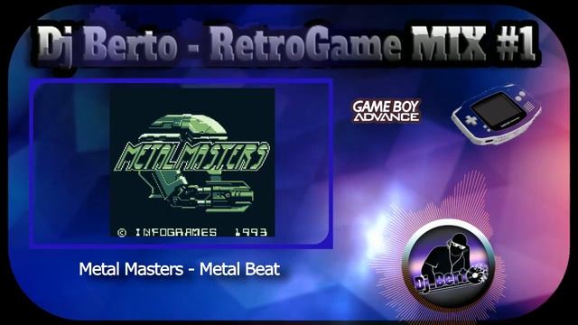 Dj Berto - RetroGame MIX #1 (NES Remix, Sega Remix, GBA Remix)