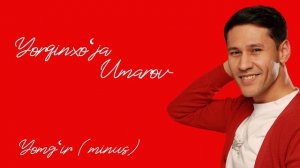 Yorqinxo'ja Umarov - Yomg'ir (Minus) |  Ёркинхужа Умаров - Ёмгир (Минус)