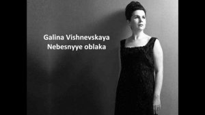 Galina Vishnevskaya: Songs of Alexander Dargomyzhsky