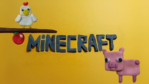 Minecraft пластилиновая анимация