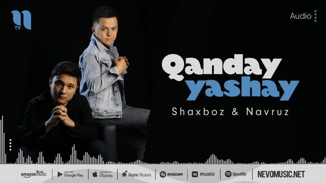 Shaxboz & Navruz - Qanday yashay (audio 2022)