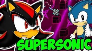 Легендарный Суперсоник + анонс МЕГАКОЛЛАБА! Geometry Dash