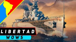 ЛИНКОР LIBERTAD! НОВЫЙ ПМК-МОНСТР ИЗ-ЗА ОКЕАНА! WORLD OF WARSHIPS