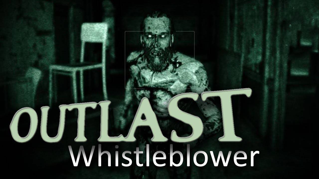 ДЕД ЛЮДОЕД МЕНЯ ВЫСЛЕЖИВАЕТ (Outlast_ Whistleblower #2)