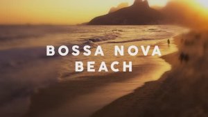 Bossa Nova Beach - Covers 2025 - Cool Music