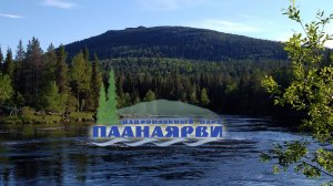Национальный парк «Паанаярви». Официальная видеопрезентация. Paanajärvenkansallispuisto.