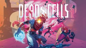 Dead Cells. Играем без микро!) Тут он и не нужен особо)