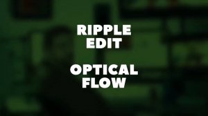 Rippl Edite  Optical Flow