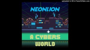 Deltarune - A CYBER'S WORLD (Neonlion remix)