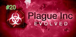 Прохождение Plague Inc Evolved #20