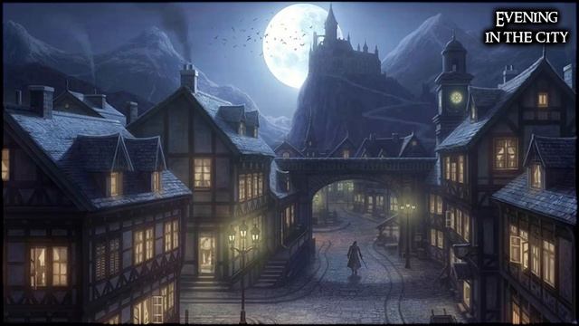 Evening In The City Guards, Stealthy Figures, Medieval, Ambience 1 Hour
by Michael Ghelfi Studios