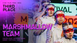 RDF24 ✱ MARSHMALLOW TEAM, 3RD PLACE ✱ PROJECT818 INTERNATIONAL DANCE FESTIVAL 2024 ✱ KIDZ PLUS MINI