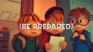 Alvin And The Chipmunks Sing Be Prepared S3•Video [5] (song requested by benjaminevil)