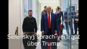 Selenskyj sprach vertraut über Trump