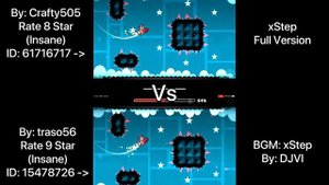 Geometry Dash = xStep Full Version (Comparison) (Crafty505 Vs traso56)