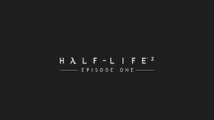 Прохождение игры Half-life 2 Episode One. Глава 1: Чрезвычайная тревога.