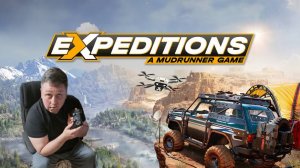 СТРИМ| Expeditions: A MudRunner | На пару с сонибоем