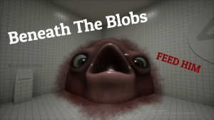 Как я блобов кормил | Beneath The Blobs (Все концовки)