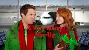 Рождественская путаница (2013) / A Very Merry Mix-Up