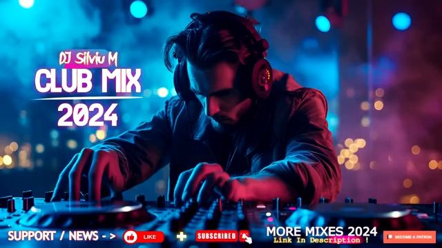 Music Mix 2024  Party Club Dance 2024  Best Remixes Of Popular Songs 2024 MEGAMIX (DJ Silviu M)