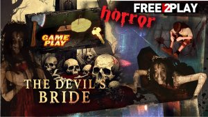 The Devil's Bride ✅Сбежать от невесты Дьявола/Бесплатный Хоррор✅Пк Steam игра ✅Релиз:26 дек. 2024 г