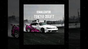 TOKYO DRIFT