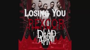 Dead by April - Losing You (Rexcor Cover)