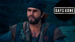 Days Gone - прохождение #7