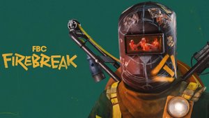 FBC: Firebreak — кооперативный шутер от первого лица