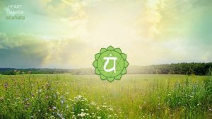 Медитация на чакрах, Уравновешивающая Исцеляющая музыка, СЕРДЕЧНАЯ ЧАКРА Анахата