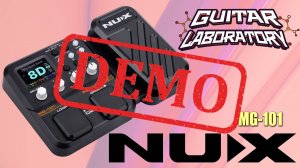 Гитарный процессор NUX MG-101 - демонстрация звучания