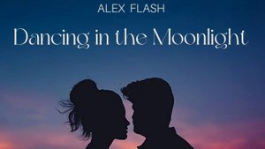 ALEX FLASH - Dancing in the Moonlight (Official video)