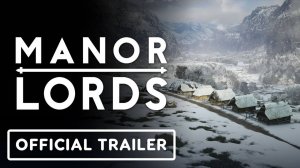 Manor Lords - обзор изменений за год