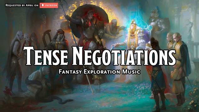 Tense Negotiations D&D TTRPG Music 1 Hour
by Bardify