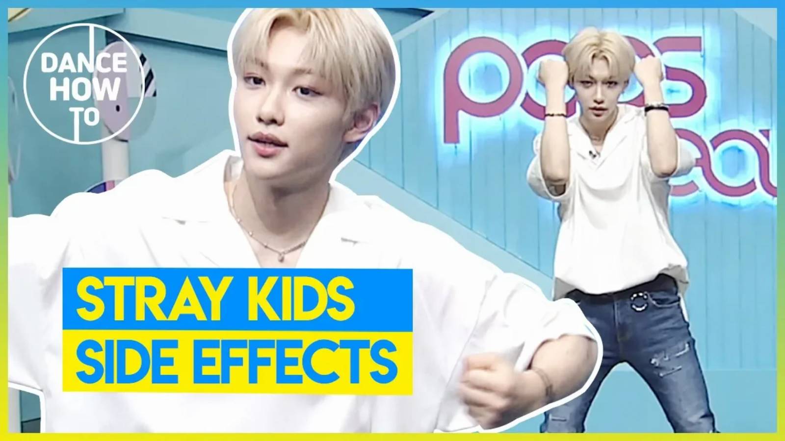 [Pops in Seoul] Felix's Dance How To! Stray Kids(스트레이 키즈)'s Side Effects(부작용)