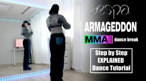 #MMA2024  aespa - Armageddon Dance Tutorial｜ Step by Step EXPLAINED by Kathleen Carm