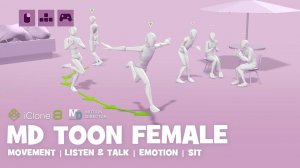 MD Toon Female: Увлекательные и интерактивные мультяшные анимации с IClone Motion Director