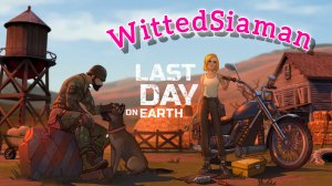 Рейд базы WittedSiaman - Last day on Earth