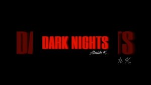 Dark Nights