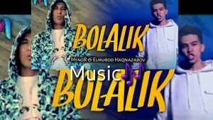 Minor & Elmurod Haqnazarov Bolalik /Болалик/